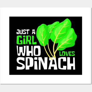 Just A Girl Who Loves Spinach Funny Posters and Art